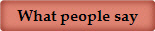 What people say